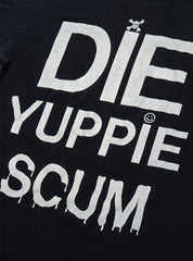 Vintage Die Yuppie Scum Tee