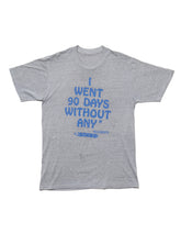 Vintage I Went 90 Days Without Any * Accidents Tee